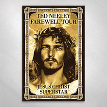 Load image into Gallery viewer, Ted Neeley Farewell Tour Poster SIGNED
