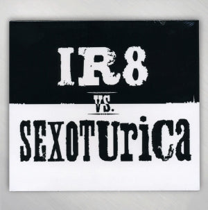 IR8 VS. SEXOTURICA - CD – Tinman