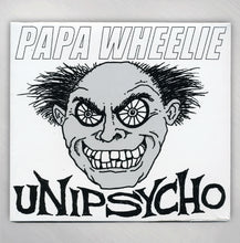 Load image into Gallery viewer, PAPA WHEELIE - UNIPSYCHO CD
